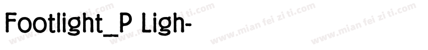 Footlight_P Ligh字体转换